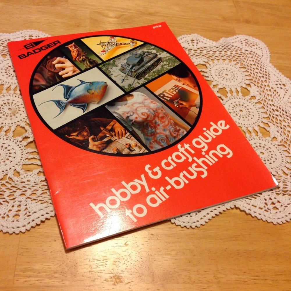 Hobby and Craft Guide - Badger guide to air brushing